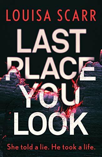 Last Place You Look: A gripping police procedural crime thriller: 1 (Butler & W