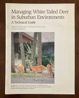 Cornell Technical Guide - Managing Suburban White Tailed Deer Booklet Wildlife