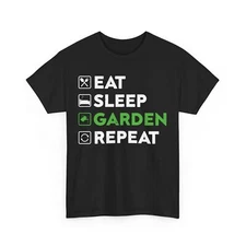 Gardener Shirt, Eat Sleep Garden Repeat Gardening Garden Lovers Women Men Tee