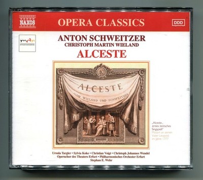 Anton Schweitzer, 2CD-Set, ALCESTE, Philharm. Orch. Erfurt, Stephen E. Wehr
