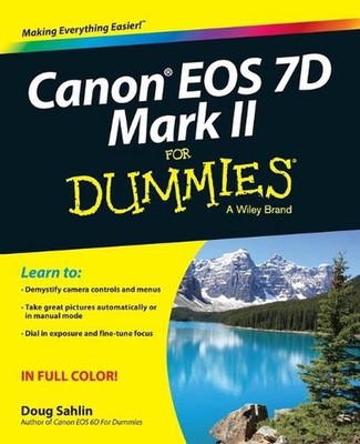 Canon EOS 7D Mark II For Dummies by Doug Sahlin (English) Paperback Book