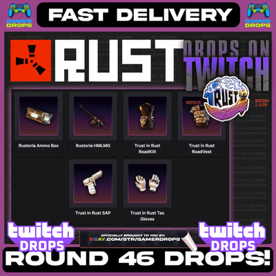 RUST TWITCH DROPS - ALL NEWEST DROPS - ROUND 46 - TRUST IN RUST - NEW SAP