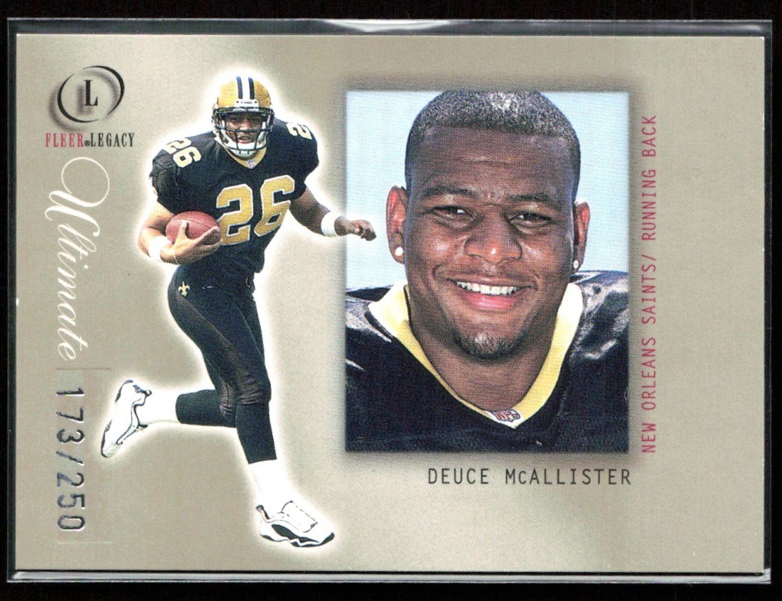 Deuce McAllister Fleer Legacy #120 Ultimate Legacy
