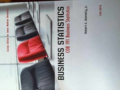 Business Statistics COB 191 - Hardcover, by Jr. Robert Donnelly - Very Good