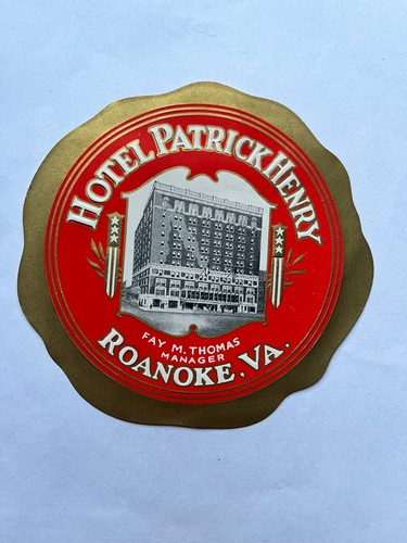 Vintage HOTEL PATRICK HENRY Decal Roanoke, VA 3 1/2 x 3 1/2