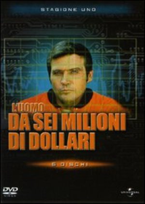 L'UOMO DA 6 MILIONI DI DOLLARI STAGIONE 01 COFANETTO