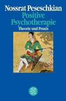 Positive Psychotherapie Nossrat Peseschkian