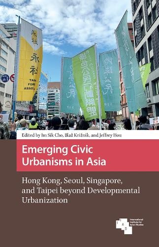 Emerging Civic Urbanisms in Asia - 9789463728546