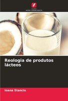 Ioana Stanciu | Reologia De Produtos LáCteos | Taschenbuch | Portugiesisch