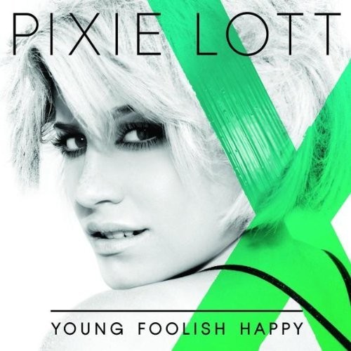 Pixie Lott Young Foolish Happy (CD)
