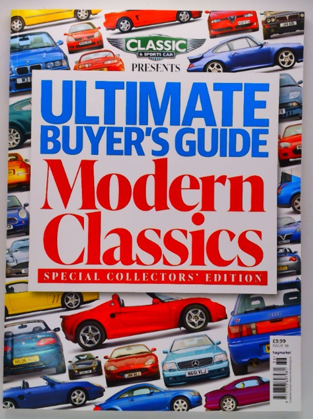 Classic & Sports Car magazine Presents Ultimate Buyer's Guide Modern Classics