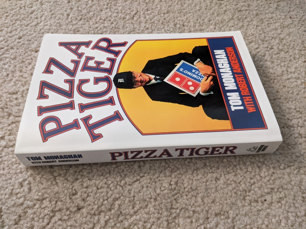 Pizza Tiger By Thomas Monaghan, Robert Anderson. SIGNED By Tom