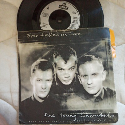 45 Rpm '7 Fine Young Cannibals Ever Fallen In Love Lon 121 Vinyl Record