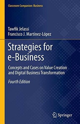 Strategies for e-Business: Concepts and Cases on Value Creation and Buch