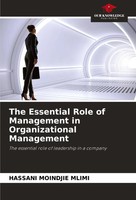 Hassani Moindjie Mlimi | The Essential Role Of Management In Organizational...