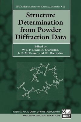 Structure Determination from Powder Diffraction Data by W.I.F... - 9780199205530