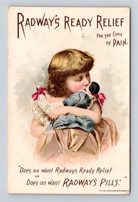 Radway s Ready Relief Pain Cure Quack Medicine Girl Sick Doll Trade Card