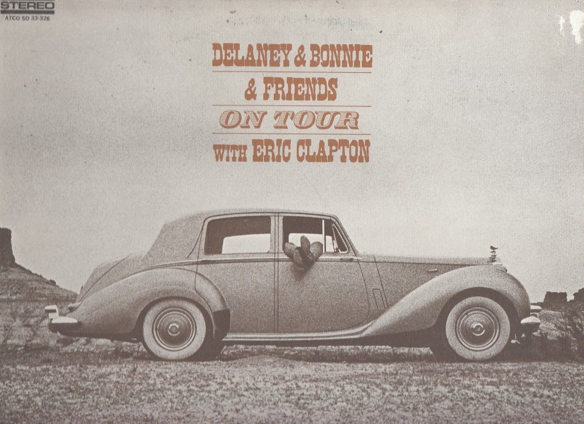 OZオンリー！美盤！　ERIC CLAPTON　You Don't ～ DELANEY & BONNIE - On Tour With Eric Clapton (1970) [VINYL NM
