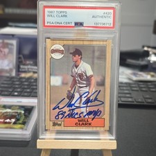 Topps 1987 Topps Will Clark San Francisco Giants #420 Rookie PSA Auto Auth