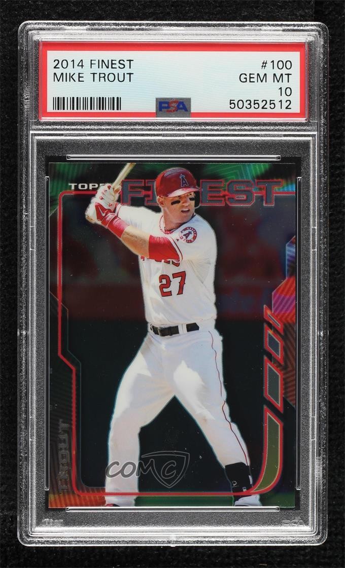 2014 Topps Finest Mike Trout #100 PSA 10 GEM MT 15r3