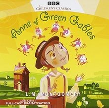 Anne Of Green Gables (BBC Childrens Classics) von ... | Buch | Zustand sehr gut