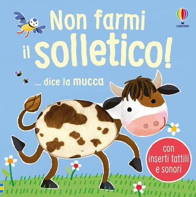 Lass mich nicht kitzeln! ...Sagt die Kuh Sam Taplin Usborne 2024