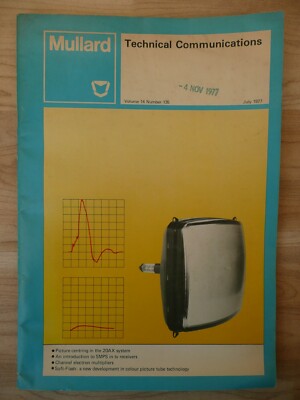 1977 MULLARD TECHNICAL COMMUNICATIONS 14 / 135 Data Book Magazine 20AX Tube SMPS
