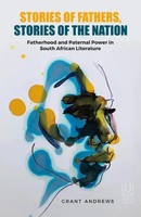 Stories of Fathers, Stories of The Nation Grant Andrews Taschenbuch Englisch