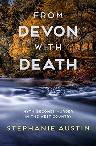 From Devon with Death: The compelling rural mystery (The Devon M