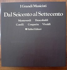 I GRANDI MUSICISTI, DAL SEICENTO AL SETTECENTO, 8 VINILI NUOVI MAI APERTI 