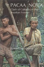 The Pacaa Nova: Clash of Cultures on the Braz...