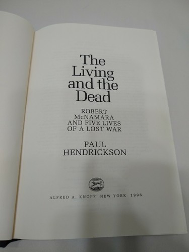 The Living and The Dead by Paul Hendrickson Knopf 1996 HB 1st ed. - Picture 3 of 4