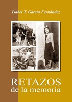 Retazos De La Memoria Isabel GarcíA FernáNdez Taschenbuch Spanisch 2012 [.]