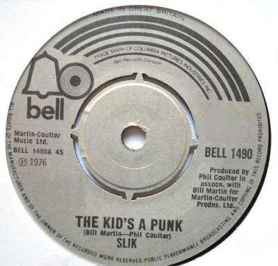 Slik - The Kid's A Punk 7'' Vinyl Schallplatte 16029