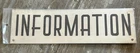 Vintage Style "INFORMATION" Metal/Tin Business Sign (14" long)