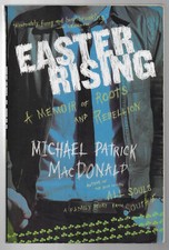 Easter Rising - Michael Patrick MacDonald  B4