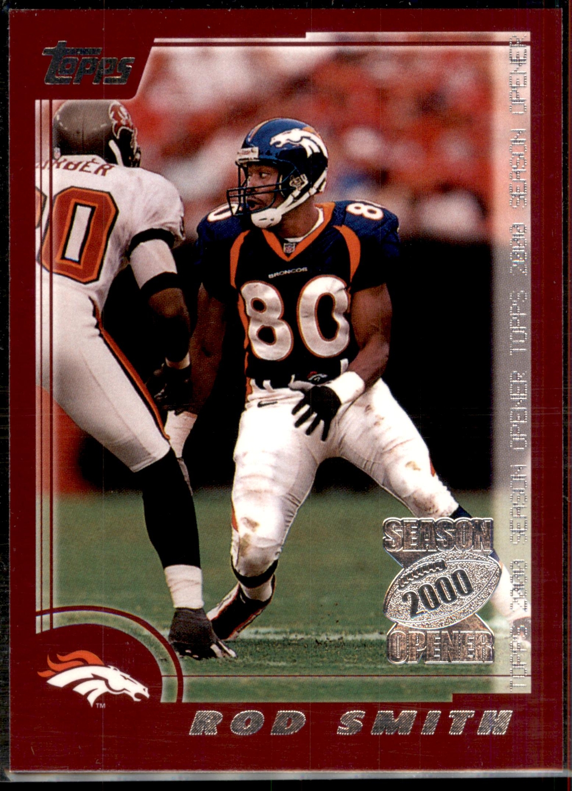 Rod Smith #10 2000 Topps Season Opener