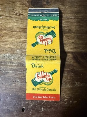 G1280 Drink Bubble Up Soda Pop For Thirsty Throats Vintage Matchbook Cover