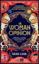 A Woman of Opinion by Sean Lusk 9780857528032 NEW Free UK Delivery