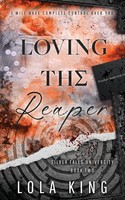 Loving The Reaper | Lola King | Taschenbuch | Englisch | 2025 | King & Hunter