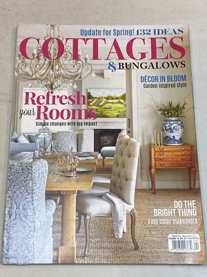 Cottages Bungalows Magazine April May 2016 Decor in Bloom Refresh Rooms Bright