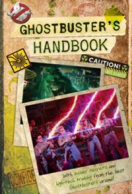 Ghostbuster's Handbook (Ghostbusters 2016 Movie) - Paperback - GOOD