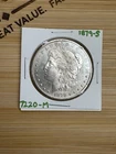 1879-S Morgan Dollar - Uncertified, Circulated-90% Silver - BU - [#7220-M]