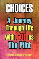 Linda Blankenship Ousley | Choices | Taschenbuch | Englisch (2012) | Xlibris