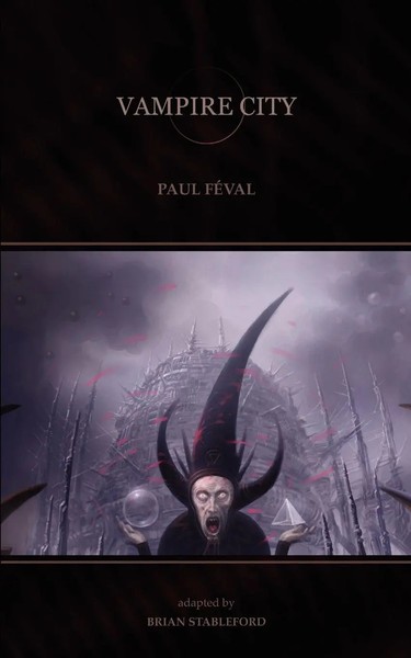 Paul Feval | Vampire City | Taschenbuch | Englisch (2003) | Hollywood Comics-image