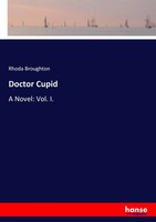 Rhoda Broughton | Doctor Cupid | Taschenbuch | Englisch (2017) | 308 S.