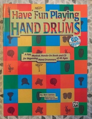 Have Fun Playing Hand Drums Sheet Music Book Ben James Beginners All Ages