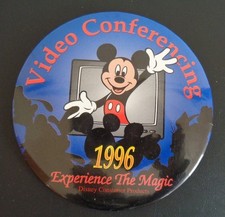 DISNEY Video Conferencing 1996 Button 4" Vintage MICKEY Experience The Magic