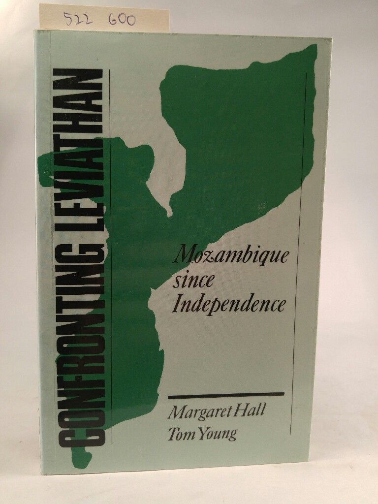 Confronting Leviathan. Mozambique Since Independence. [neubuch] Young,