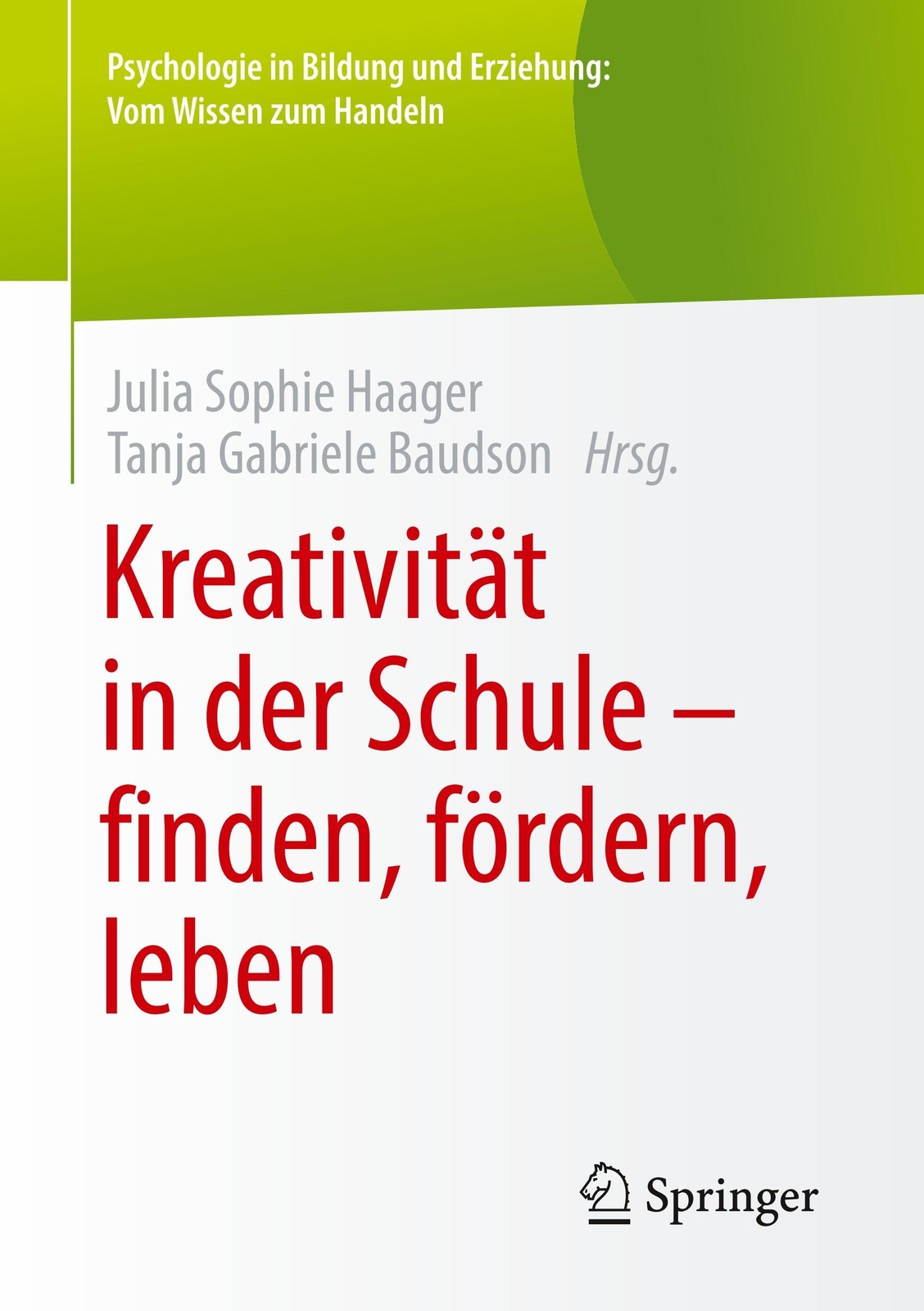 Thumbnail - Kreativität In Der Schule - Finden, Fördern, Leben Baudson (u. A.)